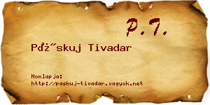 Páskuj Tivadar névjegykártya